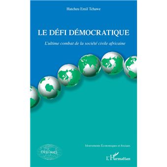 Le défi démocratique