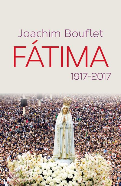 Fatima 1917-2017