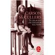 Le Coeur est un chasseur solitaire roman Carson McCullers