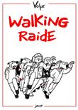 Walking Raide