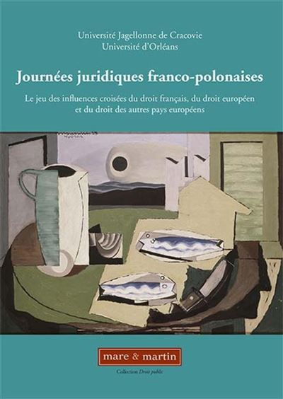 Journées juridiques franco-polonaises -  Université Jagellone de Cracovie - broché
