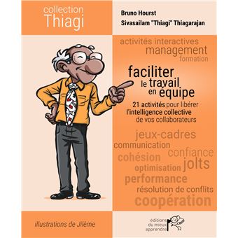 Faciliter le travail en équipe