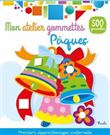 Mon atelier Gommettes - Pâques