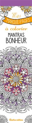 Mes marque-pages à colorier : mantras bonheur