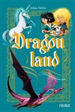 Dragonland - Tome 2 - L héritier du royaume caché