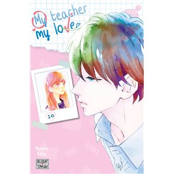 My teacher, my love