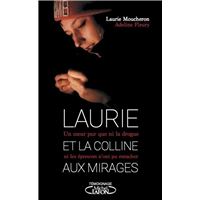 Laurie et la colline aux mirages