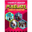 Pixelate Complete Collection Pixelate - ebook (ePub) - Xavier P. Hunter ...