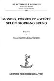 Mondes, formes et société selon Giordano Bruno