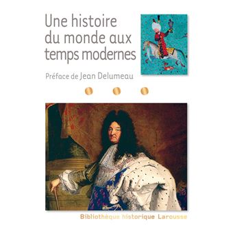 Une histoire du monde aux temps modernes - broché - Collectif - Achat ...