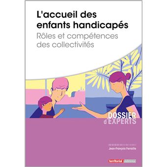 L'accueil des enfants handicapés