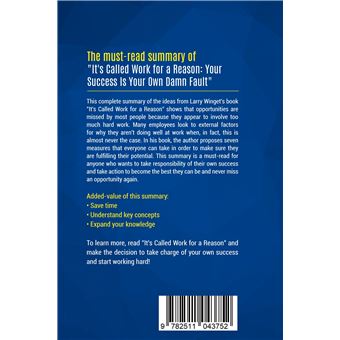 Summary: It's Called Work for a Reason