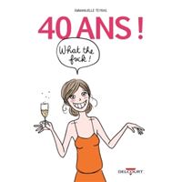 Tu Sais Que Tu As 40 Ans Quand Broche Frederic Pouhier Francois Jouffa Achat Livre Fnac