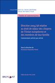 Directive 2004/38 relative au droit de séjour des citoyens de L'UE et des membres de leur famille