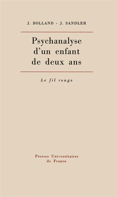 Psychanalyse d'un enfant de deux ans - Joseph Sandler - (donnée non spécifiée)