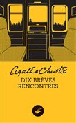 Dix brèves rencontres (nouvelle traduction révisée)