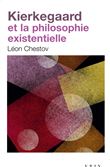 Kierkegaard et la philosophie existentielle