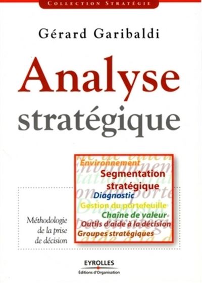 Analyse stratégique - Gérard Garibaldi - broché