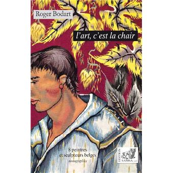 L’art c'est la chair