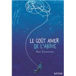 Le gout amer de l'abime