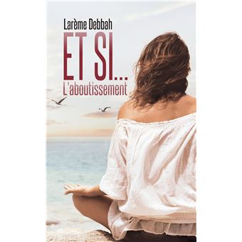 L'Aboutissement