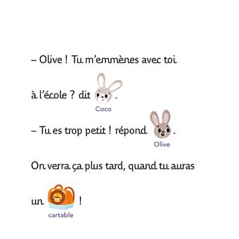 J'apprends à lire avec Olive - Olive, emmène-moi à l'école !