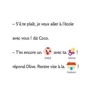 J'apprends à lire avec Olive - Olive, emmène-moi à l'école !