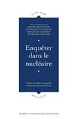 Enquêter dans le nucléaire