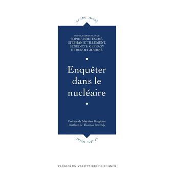 Enquêter dans le nucléaire