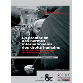 La promotion des normes internationales de droits humains