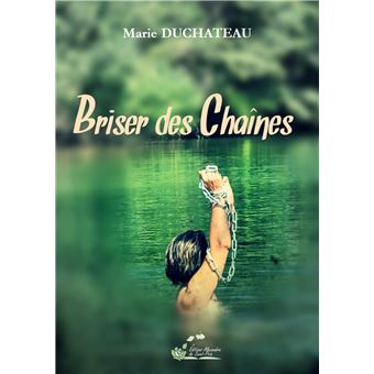 Briser des Chaînes - 1