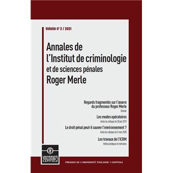 Annales institut de criminologie et de sciences penales,2