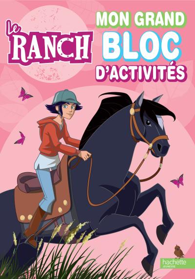The ranch - Le Ranch - Mon grand bloc - Collectif - broché - Achat ...