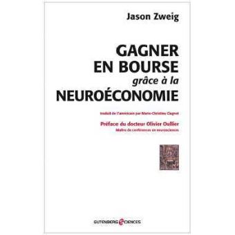 gagner en bourse gr 226 ce 224 la neuro 233 conomie broch 233 jason gagner en bourse gr 226 ce 224 la neuro 233 conomie broch 233 jason