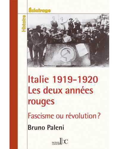 Italie 1919-1920 : les deux années rouges