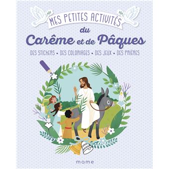 Mes petites activités du Carême et de Pâques 3-6 ans