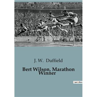 Bert Wilson, Marathon Winner