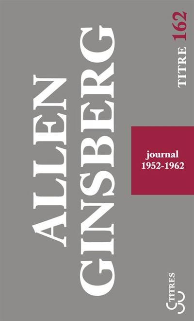 Journal - 1952-1962 - Allen Ginsberg - Poche