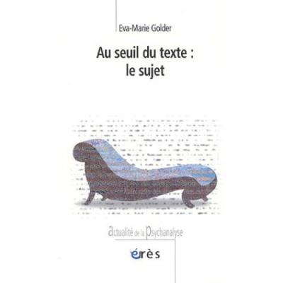 Au seuil du texte : le sujet