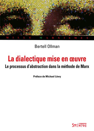 La dialectique mise en oeuvre