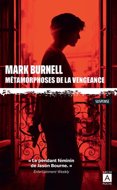 Métamorphoses de la vengeance - Mark Burnell - Poche