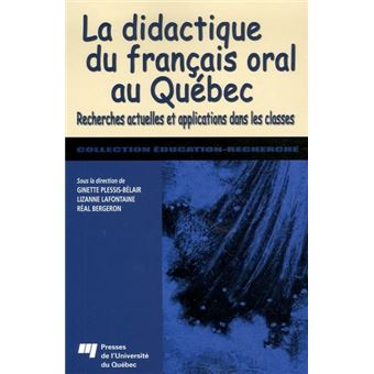 Didactique du francais oral au quebec