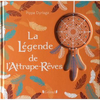 La légende de l'attrape-rêves