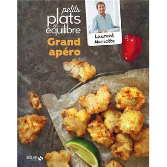 Grand apéro - Petits plats en équilibre