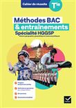 Cahier HGGSP Tle - Entraînement méthodes Bac