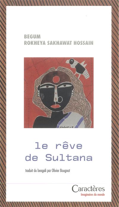 Le rêve de Sultana