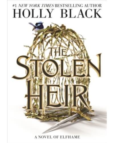 The Stolen Heir - Holly Black - Poche