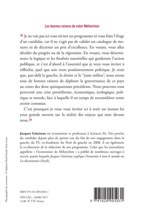 Les Bonnes Raisons De Voter Mélenchon - 