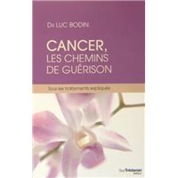 Cancer, les chemins de la guérison