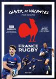 Cahier de vacances pour adultes du XV de France